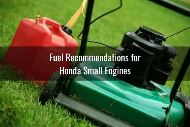 Fuel Recommendations for Honda Small Engines