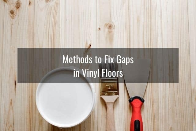 You Caulk Vinyl Plank Flooring, How To Fix Gaps In Vinyl Plank Flooring