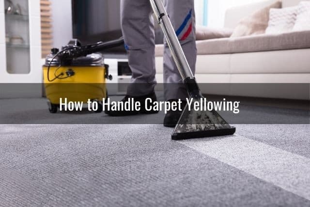 How to Handle Carpet Yellowing