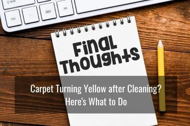 Carpet Turning Yellow after Cleaning? Here's What to Do