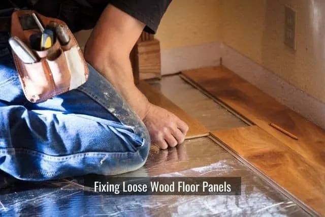 Fixing Loose Wood Floor Panels