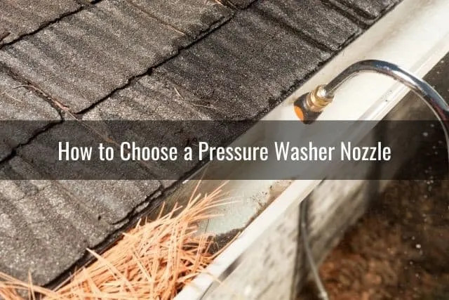 How to Choose a Pressure Washer Nozzle