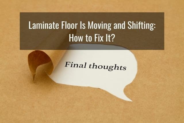 Laminate Floor Is Moving and Shifting: How to Fix It?