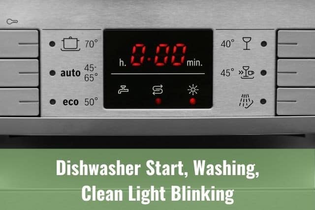 Dishwasher Start, Washing, Clean Light Blinking