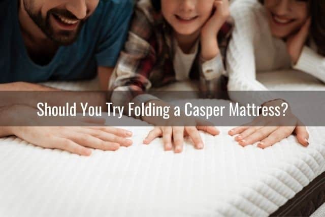 Should You Try Folding a Casper Mattress?