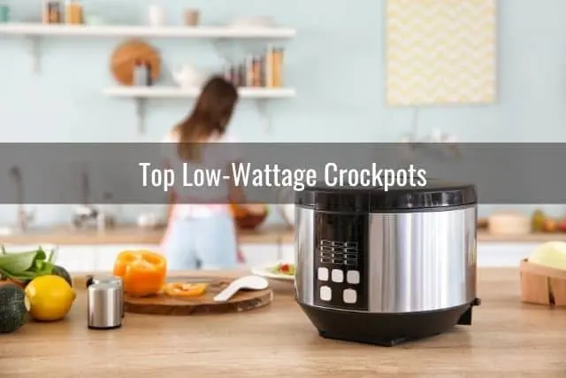 Top Low-Wattage Crockpots