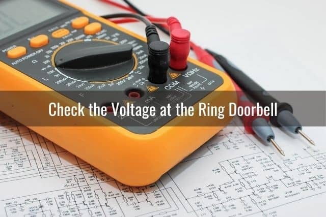 Check the Voltage at the Ring Doorbell