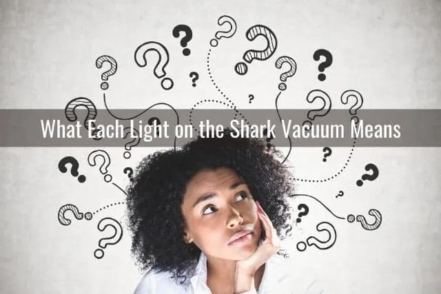 What Each Light on the Shark Vacuum Means
