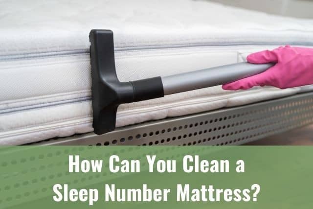 How Can You Clean a Sleep Number Mattress?