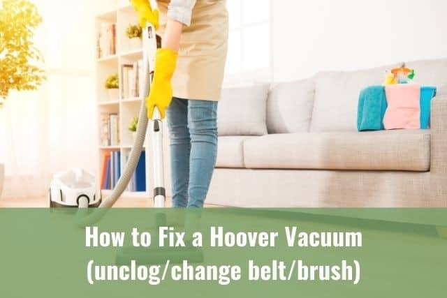 How to Fix a Hoover Vacuum