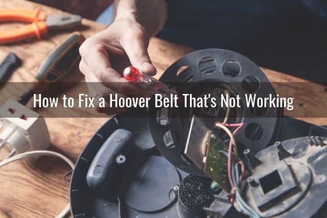 How to Fix a Hoover Belt That's Not Working