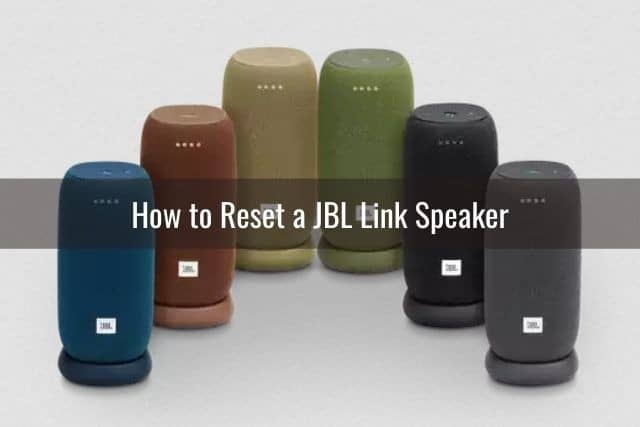 How to Reset a JBL Link Speaker