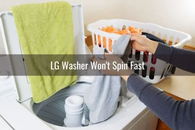 LG Washer Won't Spin Fast