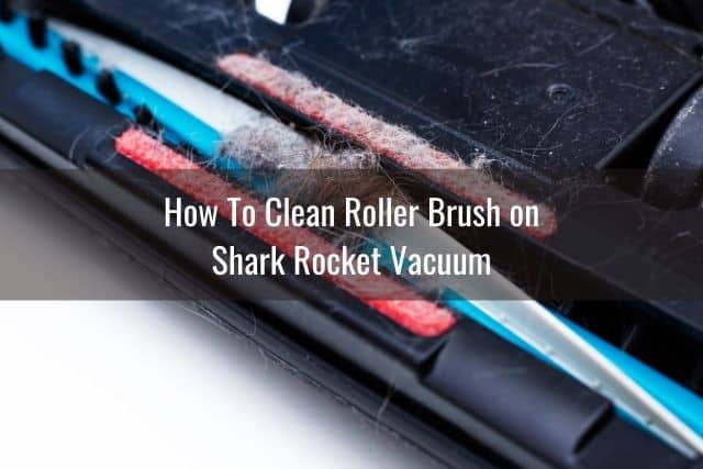 Vacuum brush roller that is clogged with hair