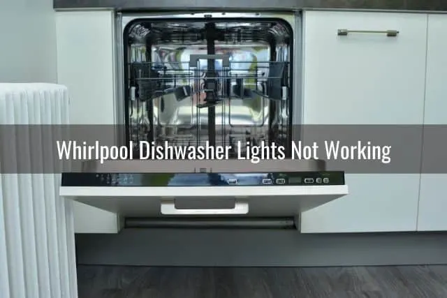Whirlpool Dishwasher Lights Not Working