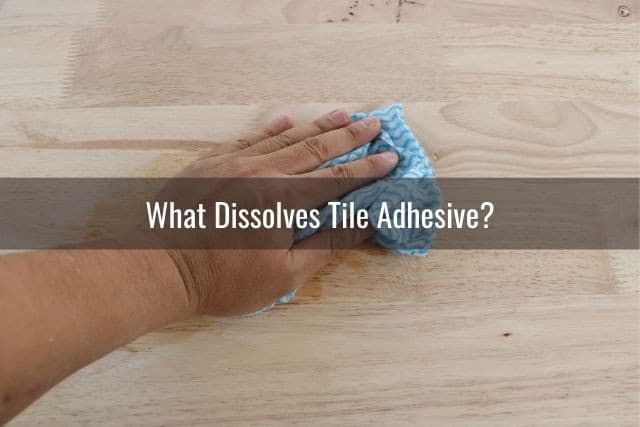 How To Remove Tile Grout Adhesive, Tile Adhesive For Wood Floors