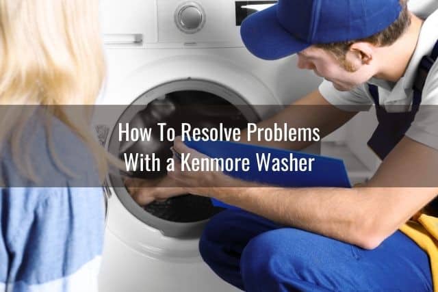 Kenmore Washer Not Working Won T Cycle