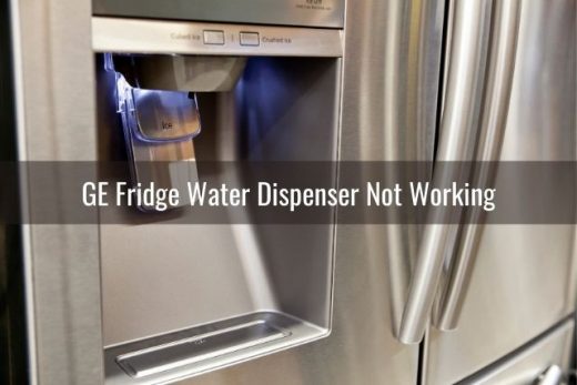 GE Fridge Water Dispenser Not Working - Ready To DIY