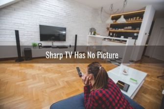 Sharp TV Not Working (Won't Turn On/No Sound/Picture/Flashing) - Ready