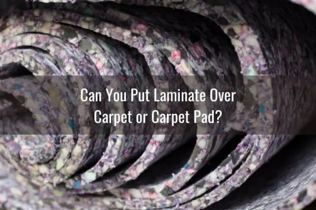 A roll of carpet padding