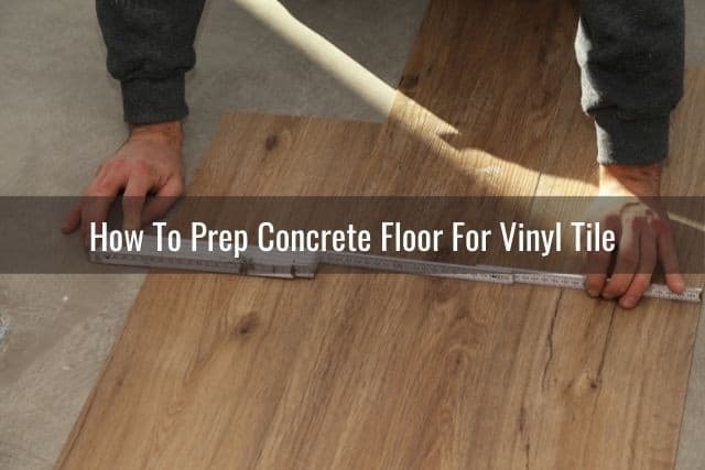 Put Vinyl Tile On Concrete Floor, Preparing Concrete Floor For Vinyl Planks
