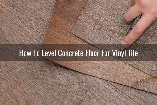 Vinyl Tile On Concrete Floor, How To Level Concrete Floor For Vinyl Tile