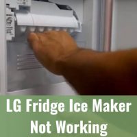 LG Fridge Ice Maker Not Working