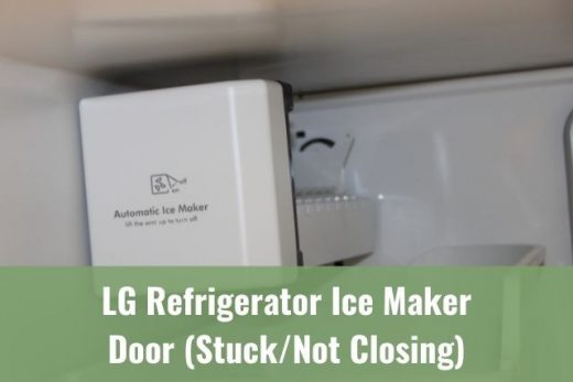 LG Refrigerator Ice Maker Door (Stuck/Not Closing/Not Opening) - Ready ...