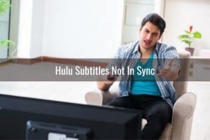 hulu subtitles not working