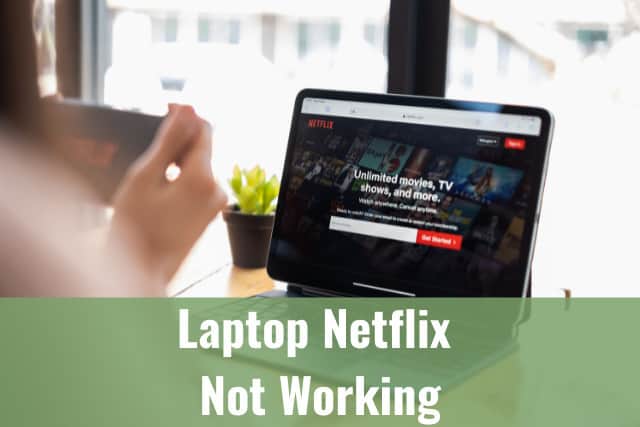 Watching Netflix in Laptop