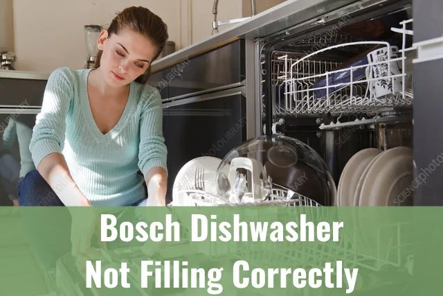 Why Is My Bosch Dishwasher Not Filling With Water?