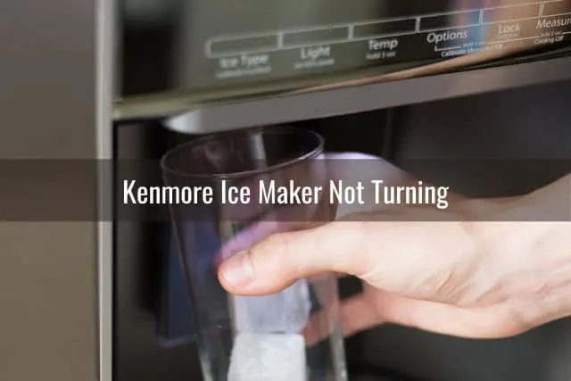 Kenmore Refrigerator Ice Dispenser/Maker Not Working - Ready To DIY