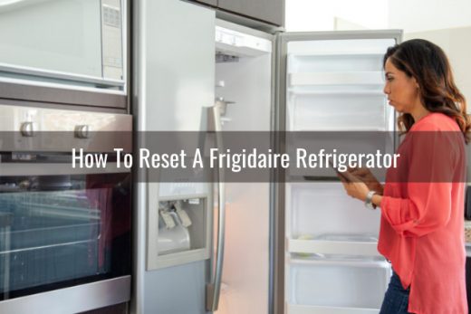 How To Reset A Refrigerator - Ready To DIY