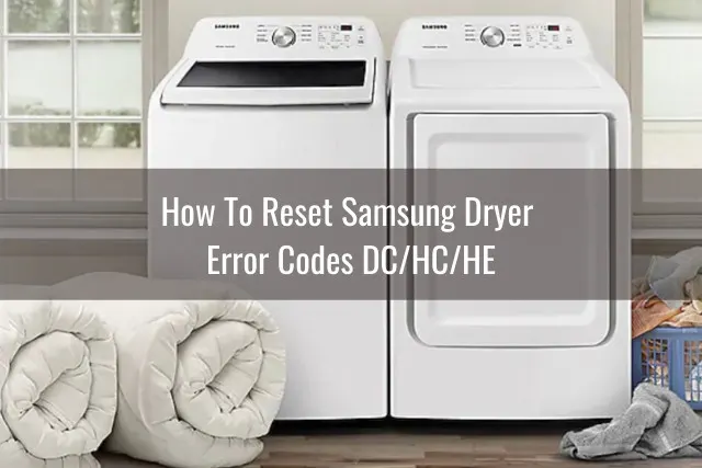 How To Reset Samsung Dryer - Ready To DIY