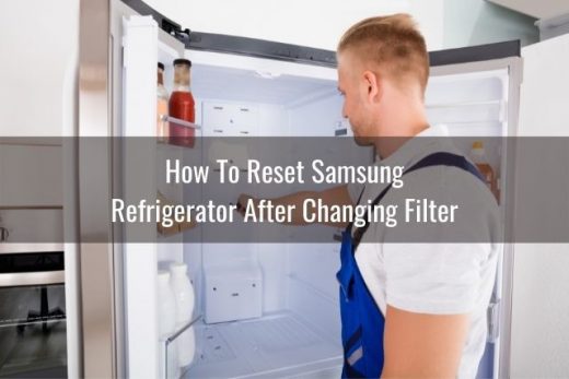 How To Reset Samsung Refrigerator - Ready To DIY