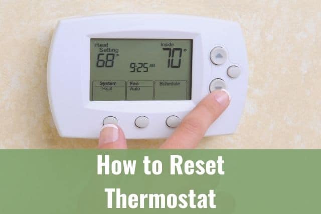 Adjusting temperature on thermostat