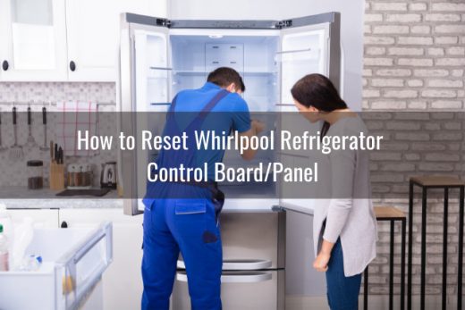 How to Reset Whirlpool Refrigerator - Ready To DIY