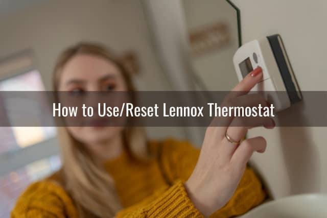Pressing the button of thermostat