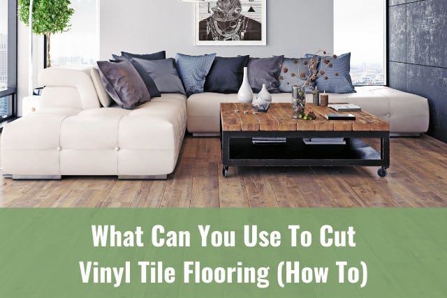 Vinyl Tiles for home interior designs and house renovation