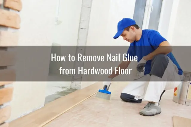 Putting glue in the hardwood floor
