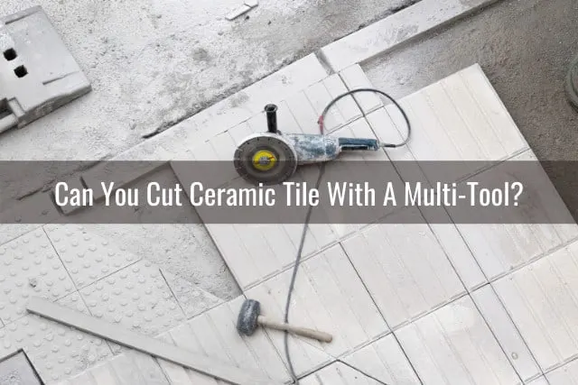 Tools for cutting the tile