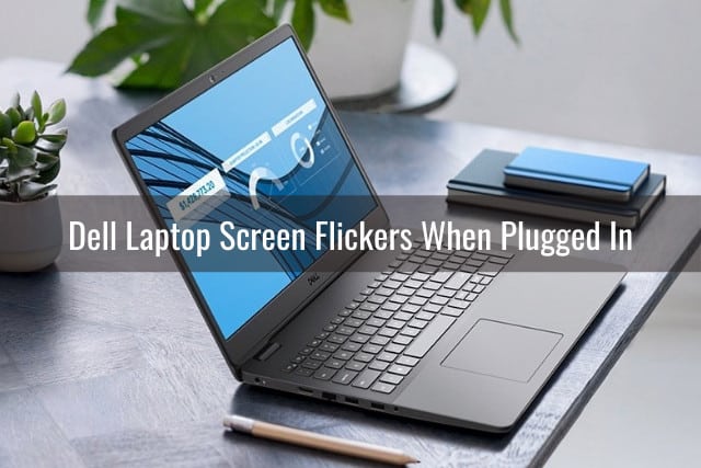 Dell Laptop Screen Flickering Problem - Ready To DIY