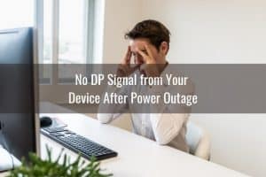 no displayport signal from your device