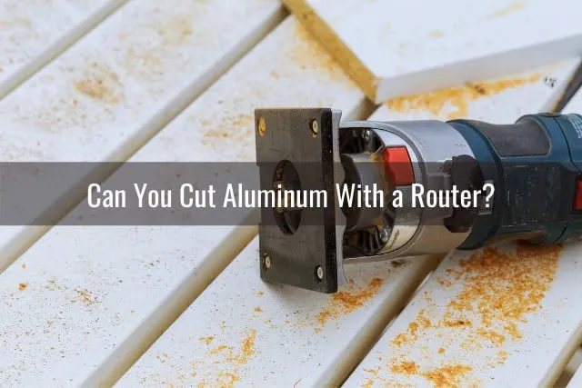 Tools to cut Aluminum