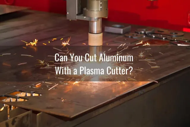 Tools to cut Aluminum