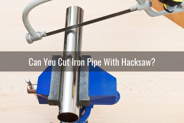 Tools to cut iron pipe