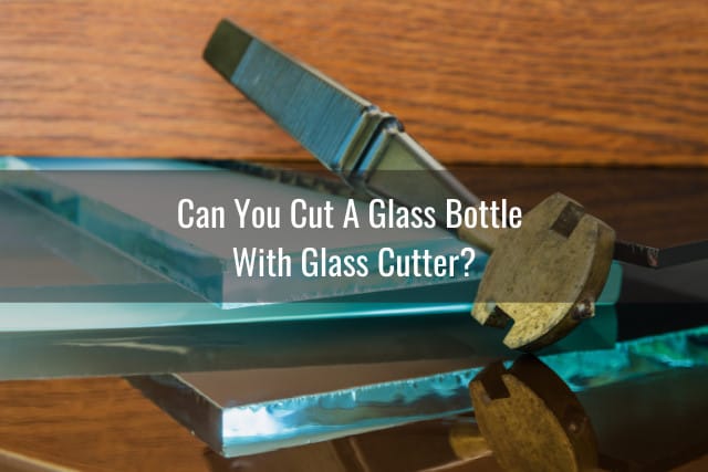 Tools to glass bottle