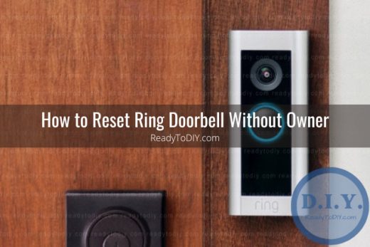 How to Reset Ring Doorbell Account - Ready To DIY