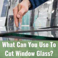 Tools to cut window glass