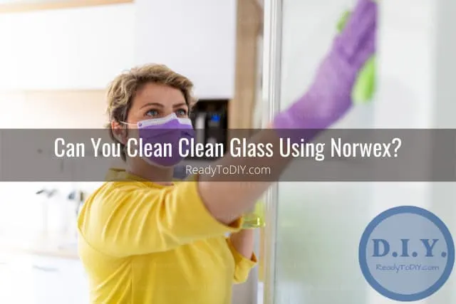 Cleaning the glass